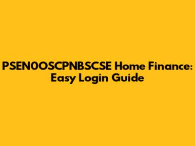 PSEN0OSCPNBSCSE Home Finance: Easy Login Guide